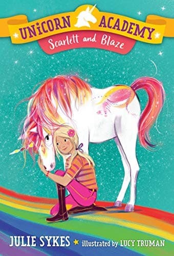 Unicorn Academy #2: Scarlett and Blaze (Julie