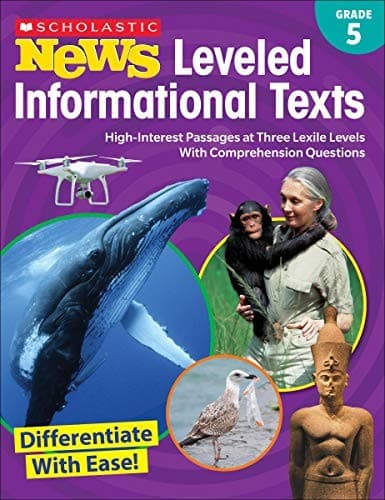 Scholastic News Leveled Informational Texts: