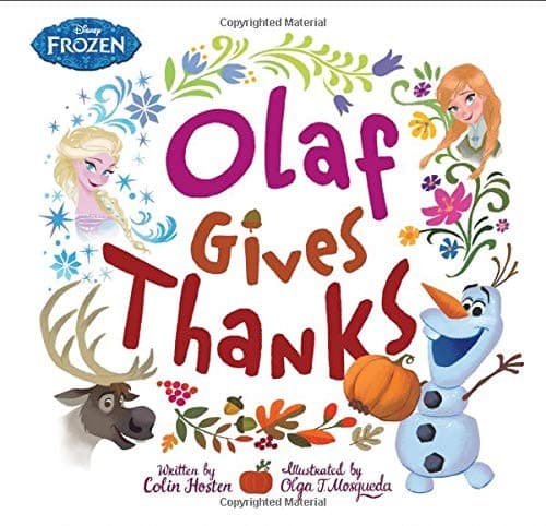 Frozen: Olaf Gives Thanks (Colin Hosten,