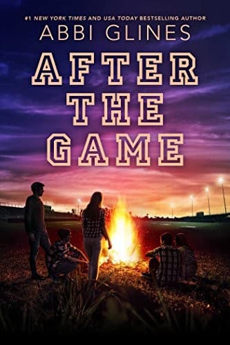 After The Game (Abbi Glines, Paperback, Grades 9