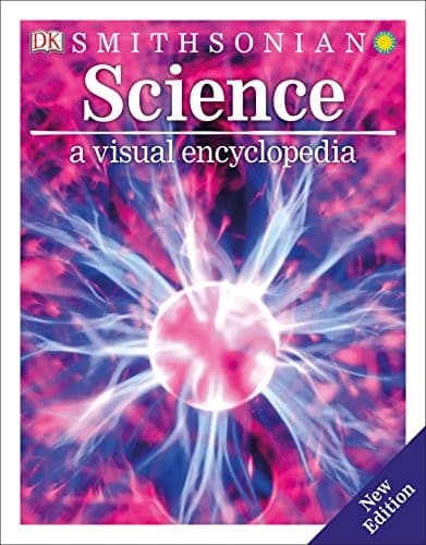 Science: A Visual Encyclopedia (DK, Paperback,