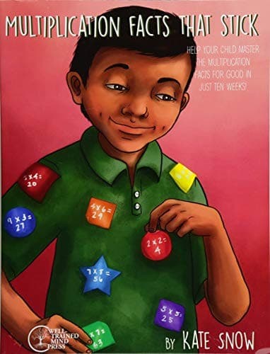 Multiplication Facts That Stick: Help Your Child