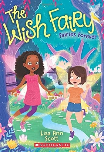 Fairies Forever (The Wish Fairy #4) (Lisa Ann