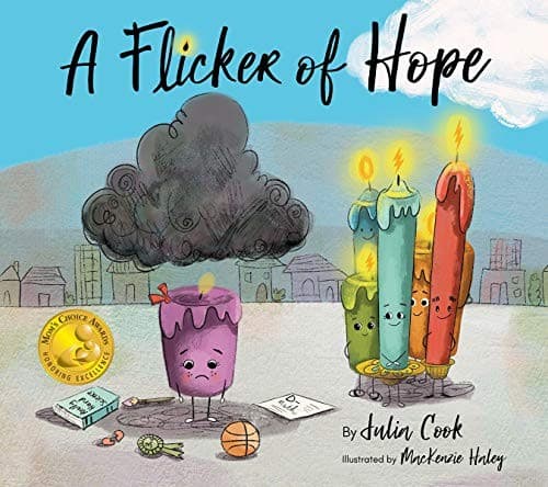A Flicker of Hope (Julia Cook, Paperback, Grades