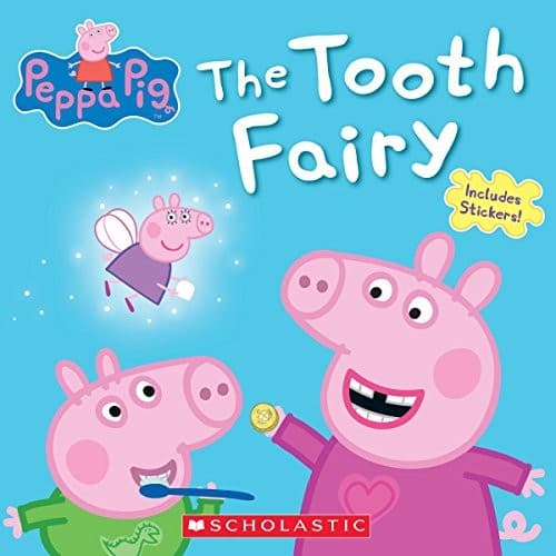 The Tooth Fairy (Peppa Pig) (Scholastic,