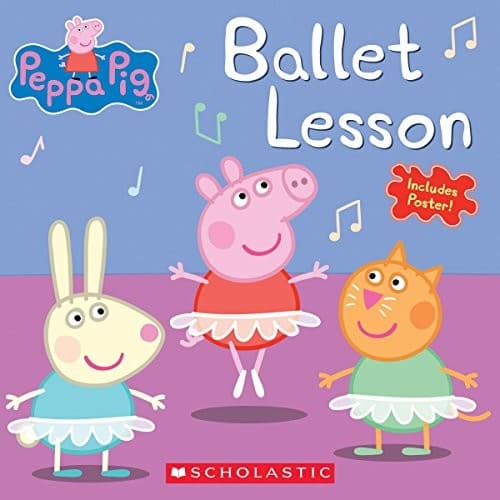 Ballet Lesson (Peppa Pig) (Elizabeth Schaefer,