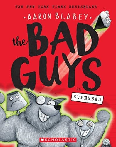 The Bad Guys in Superbad (The Bad Guys #8) (Aaron