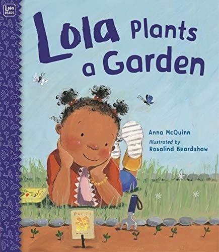 Lola Plants a Garden (Anna McQuinn, Paperback,