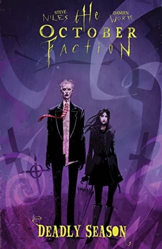 The October Faction, Vol. 4: Deadly Season (Steve