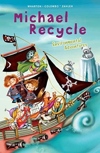 Michael Recycle's Environmental Adventures (Ellie
