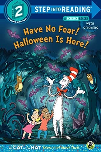 Have No Fear! Halloween Is Here! (Dr. Seuss/The