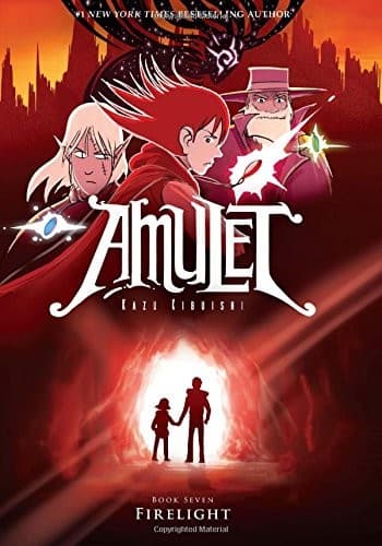 Firelight (Amulet #7) (Kazu Kibuishi, Hardcover,