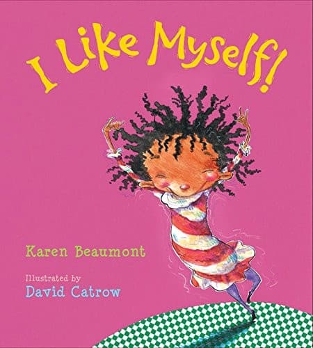 I Like Myself! Board Book (Karen Beaumont, Board
