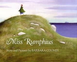 Miss Rumphius (Barbara Cooney, Hardcover, Grades