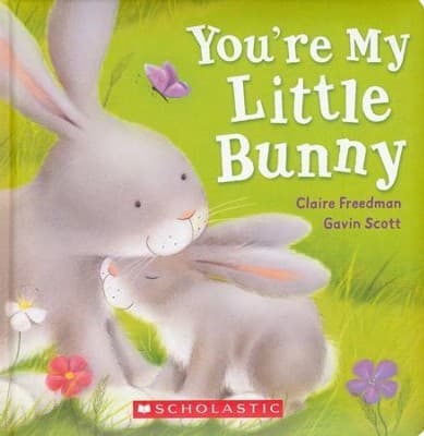 You're My Little Bunny (Freedman Claire, Board