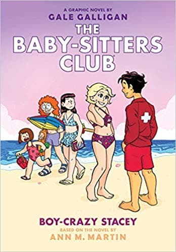Boy-Crazy Stacey: A Graphic Novel (The
