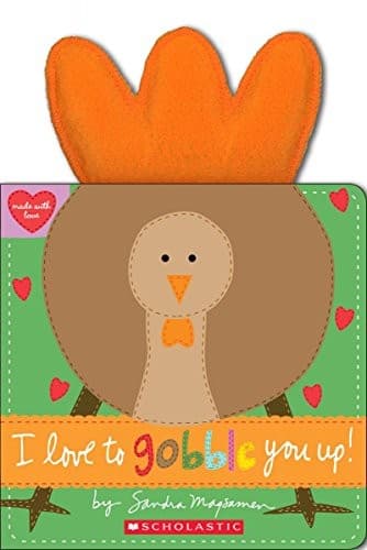 I Love to Gobble You Up! (Magsamen, Novelty Book,