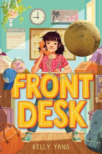 Front Desk (Kelly Yang, Hardcover, Grades 3 to 7)