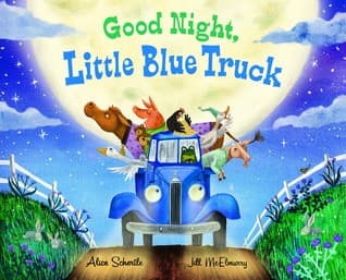 Good Night, Little Blue Truck (Alice Schertle,
