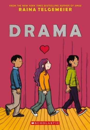 Drama (Telgemeier Raina, Hardcover, Grades 5 to 9)