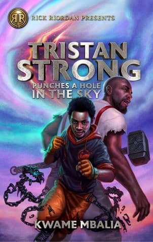 Rick Riordan Presents: Tristan Strong Punches a