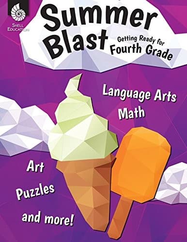 Summer Blast: Getting Ready for Fourth Grade: