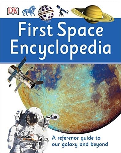 First Space Encyclopedia (Dorling Kindersley,