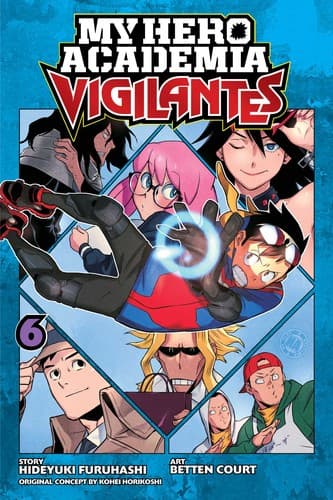 My Hero Academia: Vigilantes, Vol. 6 (Kohei