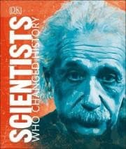 Scientists Who Changed History (DK, Hardcover,