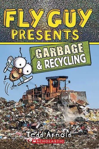 Fly Guy Presents: Garbage and Recycling