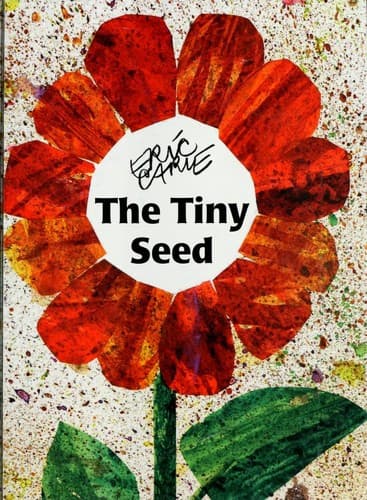 The Tiny Seed (Eric Carle, Hardcover, Grades P to