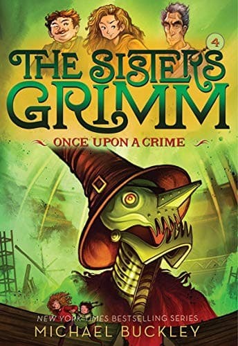 Once Upon a Crime (The Sisters Grimm #4): 10th