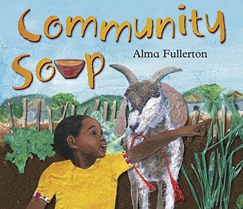 Community Soup (Alma Fullerton, Paperback, Grades