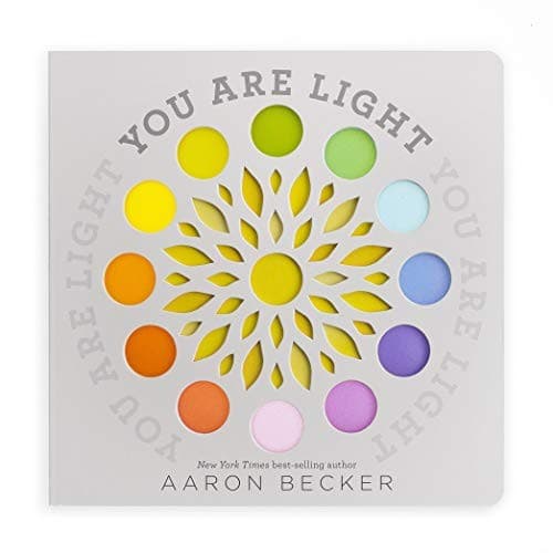 You Are Light (Aaron Becker, Board book, Grades 1