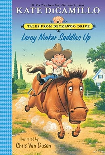 Leroy Ninker Saddles Up: Tales from Deckawoo