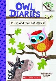 Eva and the Lost Pony: A Branches Book (Owl