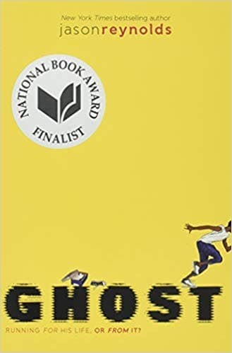 Ghost (Jason Reynolds, Hardcover, Grades 3 to 7)
