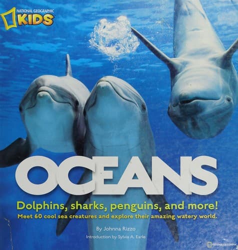 Oceans: Meet 60 Cool-Sea Creatures and Explore