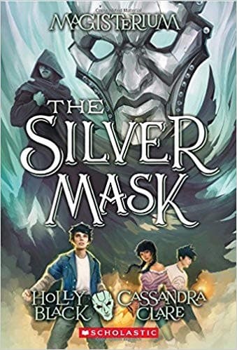 The Silver Mask (Magisterium Book 4) (Black