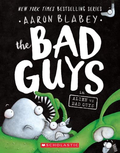The Bad Guys in Alien vs Bad Guys (The Bad Guys