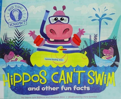 Hippos Can'T Swim (Laura Lyn Disiena, Paperback,