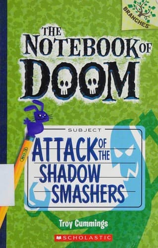 Attack of the Shadow Smashers: A Branches Book