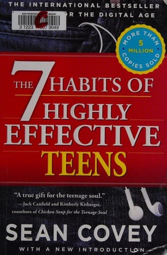 The 7 Habits of Highly Effective Teens (Sean