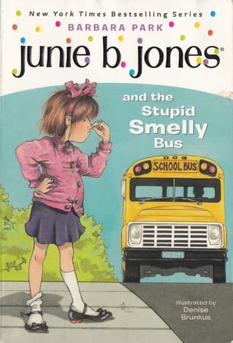 Junie B. Jones #1: Junie B. Jones and the Stupid