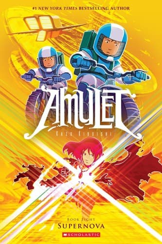 Supernova (Amulet #8) (Kazu Kibuishi, Hardcover,