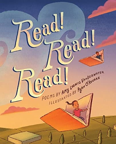 Read! Read! Read! (Amy Ludwig Vanderwater,