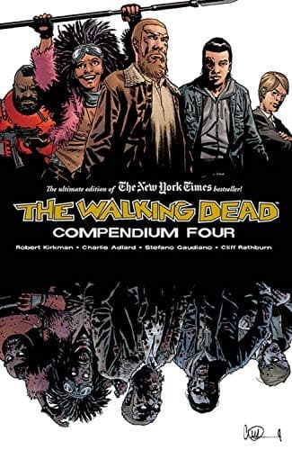 Walking Dead Compendium Volume 4 (Robert Kirkman,