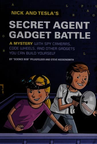 Nick and Tesla's Secret Agent Gadget Battle: A