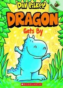 Dragon Gets by: An Acorn Book (Dragon #3): From