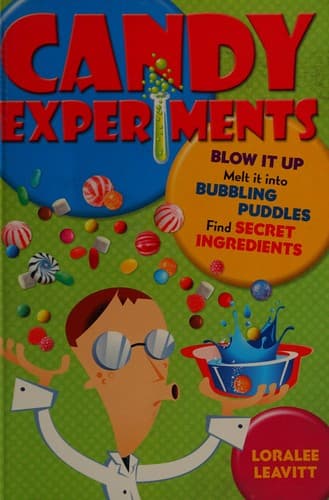 Candy Experiments (Andrews McMeel Publishing,